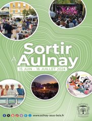 Sortir à Aulnay - du 15 juin au 16 juillet 2024