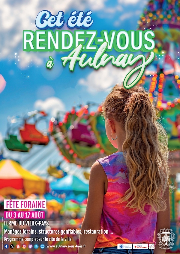 Cet été à Aulnay - Fête Forraine